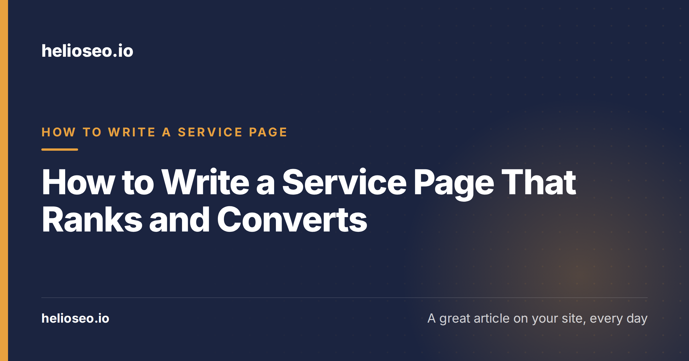 How to Write a Service Page That Ranks and Converts