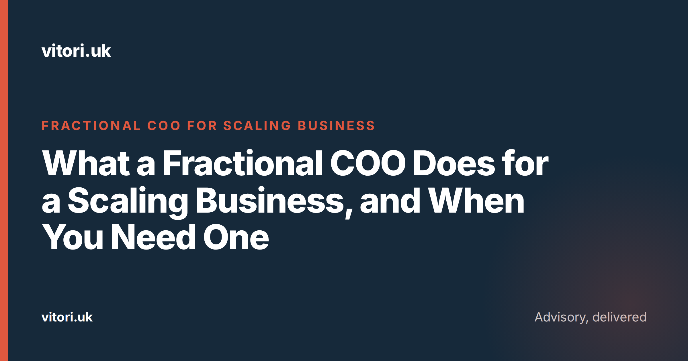 What a Fractional COO Does for a Scaling Business, and When You Need One